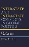 Tayyar Ari, Tayyar Ari - Inter-State and Intra-State Conflicts in Global Politics