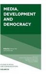 Juliana Laet, Juliana (Independent Scholar Laet, Heloisa Pait, Heloisa (Sao Paulo State University Julio de Mesquita Filho Pait - Media, Development and Democracy