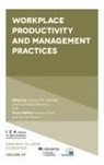 Solomon W. Polachek, Solomon W. (University of New York at Binghamton Polachek, Konstantinos Tatsiramos, Konstantinos (University of Luxembourg Tatsiramos - Workplace Productivity and Management Practices