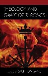 Matthew Brake, Matthew William Brake, Matthew Brake, Matthew William Brake - Theology and Game of Thrones
