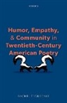 Rachel Trousdale, Rachel (Associate Professor of English Trousdale, Trousdale Rachel - Humor, Empathy, and Community in Twentieth-Century American Poetry