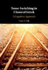 Arjan A. Nijk, Arjan A. (Rijksuniversiteit Leiden Nijk - Tense-Switching in Classical Greek