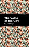 O. Henry, Henry O. - The Voice of the City