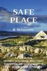 B Delamere, B. Delamere - Safe Place
