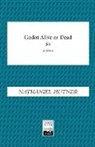 Nathaniel Hutner - Godot, Alive or Dead