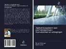 Gloria Iyawa, Simon Shikongo - Digitaal Ecosysteem voor overheidsbedrijven: Vooruitzichten en uitdagingen