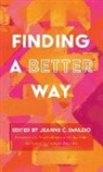 Jeanne C. DeFazio - Finding a Better Way