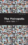 Upton Sinclair - The Metropolis
