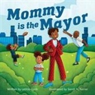 Letitia Clark - Mommy is the Mayor