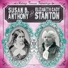 Shannon H. Harts - Susan B. Anthony and Elizabeth Cady Stanton