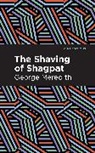 George Meredith - The Shaving of Shagpat