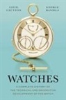 Cecil Clutton, George Daniels - Watches