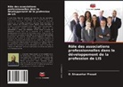 O. Sivasankar Prasad - Rôle des associations professionnelles dans le développement de la profession de LIS
