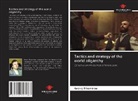 Andrej Tihomirow - Tactics and strategy of the world oligarchy