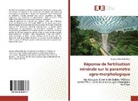 Boukar Kéllou Kaka Kiari - Réponse de fertilisation minérale sur le paramètre agro-morphologique