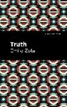 Émile Zola, Mile Zola - Truth