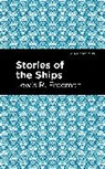 Lewis R. Freeman - Stories of the Ships