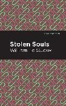 William Le Queux, William Le Queux - Stolen Souls