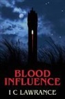 I C Lawrance - Blood Influence