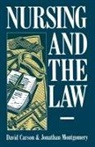 David Carson, Jonathan Montgomery - Nursing and the Law