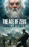 James Lovegrove - The Age of Zeus