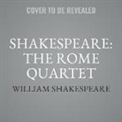 William Shakespeare, A. Full Cast, Ian McKellen - Shakespeare: The Rome Quartet: Antony and Cleopatra, Coriolanus, Julius Caesar, Titus Andronicus (Audiolibro)