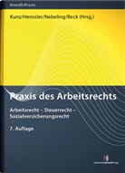 Jürge Beck, Jürgen Beck, Marti Becker, Martin Becker, Carsten Beisheim, Carsten u a Beisheim... - Praxis des Arbeitsrechts