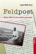 Ingrid Wilke-Bury - Feldpost