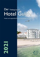 Olaf Trebing-Lecost - Der Trebing-Lecost Hotel Guide 2021