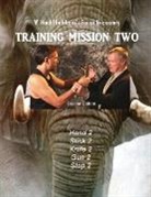 Hock Hochheim, Jane Eden, Margaret Eden - Training Mission Two