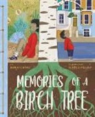Daniel Cañas, Blanca Millán - Memories of a Birch Tree