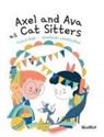 Tuula Pere, Catty Flores, Nyamdorj Lkhaasuren, Susan Korman - Axel and Ava as Cat Sitters