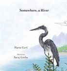 Marta Curti, Suraj Limbu - Somewhere, a River