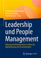 Martin Brasser, Martin Brasser (Dr.), Stephanie Kaudela-Baum, Sandrin Meldau, Sandrina Meldau, Sandrina Meldau (Dr.) - Leadership und People Management
