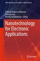 Preetha Balakrishnan, Sreera Gopi, Sreerag Gopi, Nabisab Mujawar Mubarak, Mubarak Mujawar - Nanotechnology for Electronic Applications