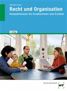 Heiner Ahnemann, Martina Bromeis, Marina Dr. Radke, Michael Kobbeloer, Andreas Niemeyer, Ludger Pesch... - eBook inside: Buch und eBook Recht und Organisation, m. 1 Buch, m. 1 Online-Zugang