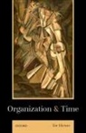 Tor Hernes, Tor (Professor of Organization Theory Hernes, Hernes Tor - Organization and Time