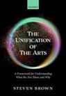 Steven Brown, Steven (Cognitive Neuroscientist Brown, Brown Steven - Unification of the Arts