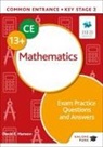 David E Hanson - Common Entrance 13+ Mathematics Exam Practice Questions and Answers