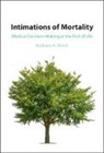 Barbara A. Reich - Intimations of Mortality