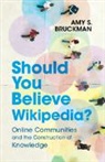 Amy S. Bruckman, Amy S. (Georgia Institute of Technology) Bruckman - Should You Believe Wikipedia?