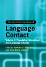 Salikoko (University of Chicago) Escobar Mufwene, Anna Maria Escobar, Anna María Escobar, Salikoko Mufwene, Mufwene Salikoko S. - Cambridge Handbook of Language Contact