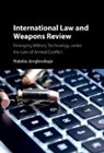 Natalia Jevglevskaja, Natalia (University of New South Wal Jevglevskaja - International Law and Weapons Review