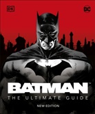 DK, Matthew Manning, Matthew K. Manning, Manning Matthew K. - Batman : The Ultimate Guide
