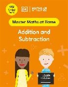 Maths - No Problem!, Maths — No Problem! - Maths — No Problem! Addition and Subtraction, Ages 9-10 (Key Stage 2)