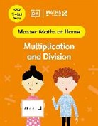 Maths - No Problem!, Maths — No Problem! - Maths — No Problem! Multiplication and Division, Ages 9-10 (Key Stage 2)