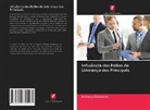 Anthony Ekhaisomi - Influência dos Estilos de Liderança dos Principals