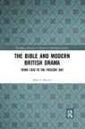 Mary F. Brewer, Brewer Mary F. - Bible and Modern British Drama