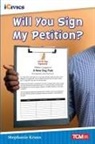Stephanie Kraus - Will You Sign My Petition?