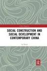 Xueyi Lu, Lu Xueyi, Lu Xueyi - Social Construction and Social Development in Contemporary China
